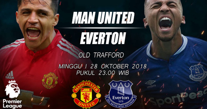 Prediksi Bola Man united Vs Everton 28 Oktober 2018