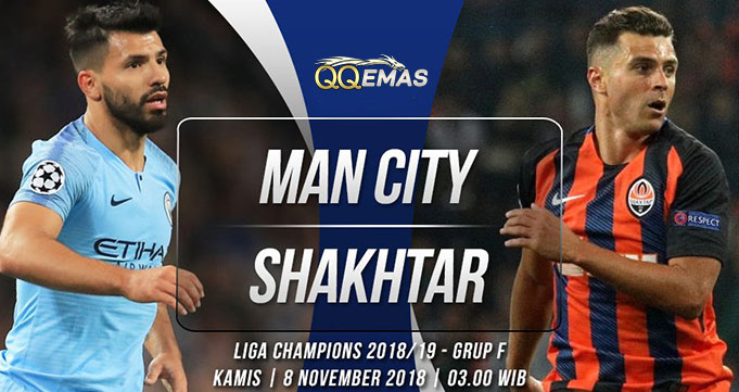 Prediksi Bola Man. City Vs Shakhtar Donetsk 8 Oktober 2018