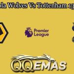 Prediksi Bola Wolves Vs Tottenham 13 April 2025